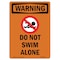 Signmission OSHA WARNING Sign, Do Not Swim Alone W/ Symbol, 14in X 10in Decal, 10" W, 14" L, Portrait OS-WS-D-1014-V-13106 - alternate 1